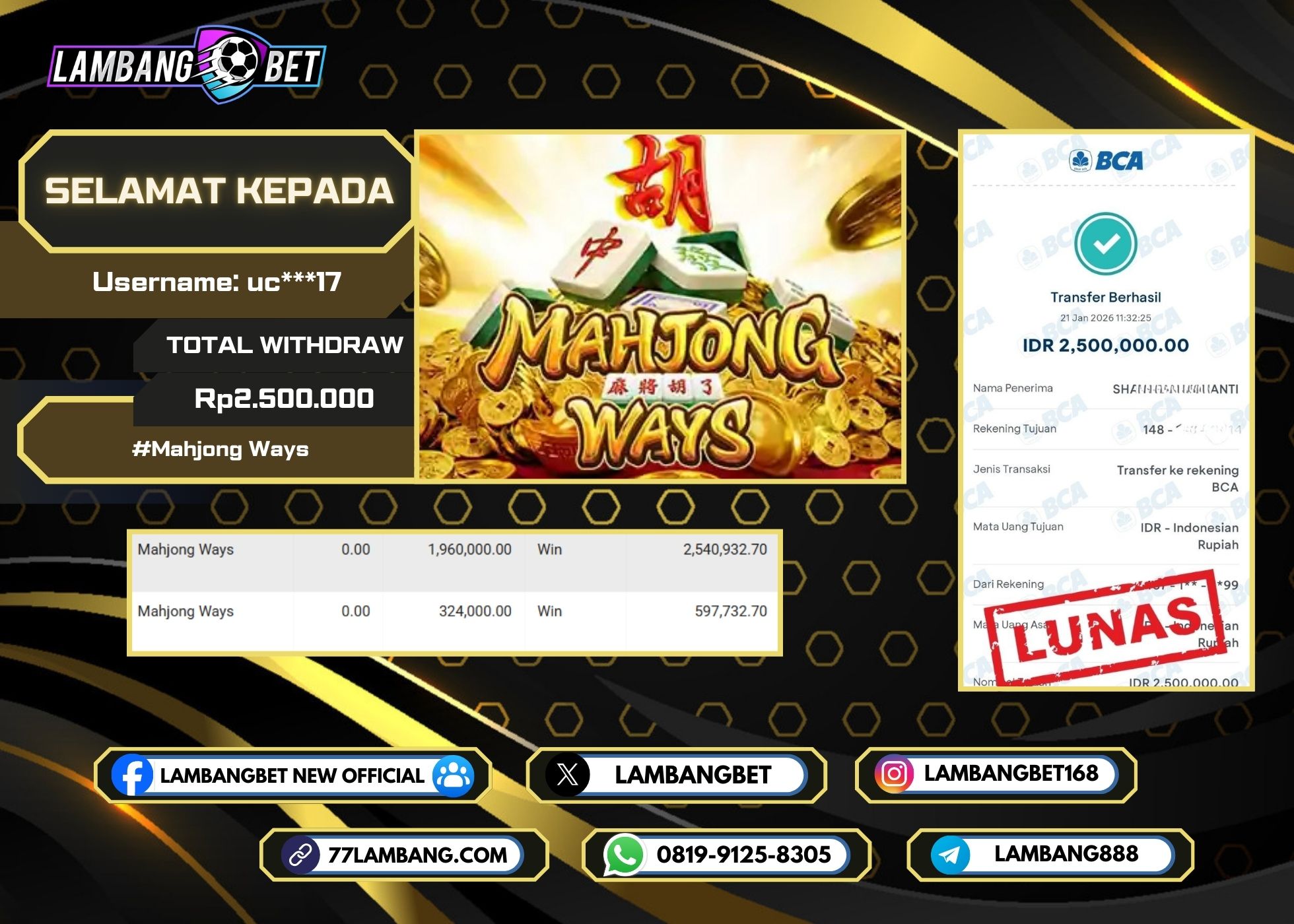 LAMBANGBET [21 JANUARI 2026] JACKPOT SLOT Mahjong Ways "Rp2.500.000" LUNAS